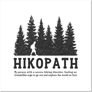 Hiking Hikopath Hiker Posters and Art